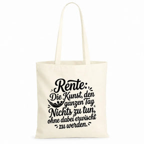 Baumwolltasche - Rentner Sprüche - Motiv nach Wahl