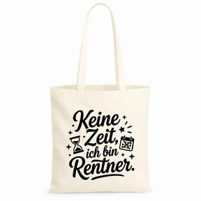 Baumwolltasche - Rentner Sprüche - Motiv nach Wahl