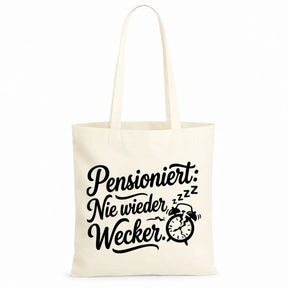 Baumwolltasche - Rentner Sprüche - Motiv nach Wahl