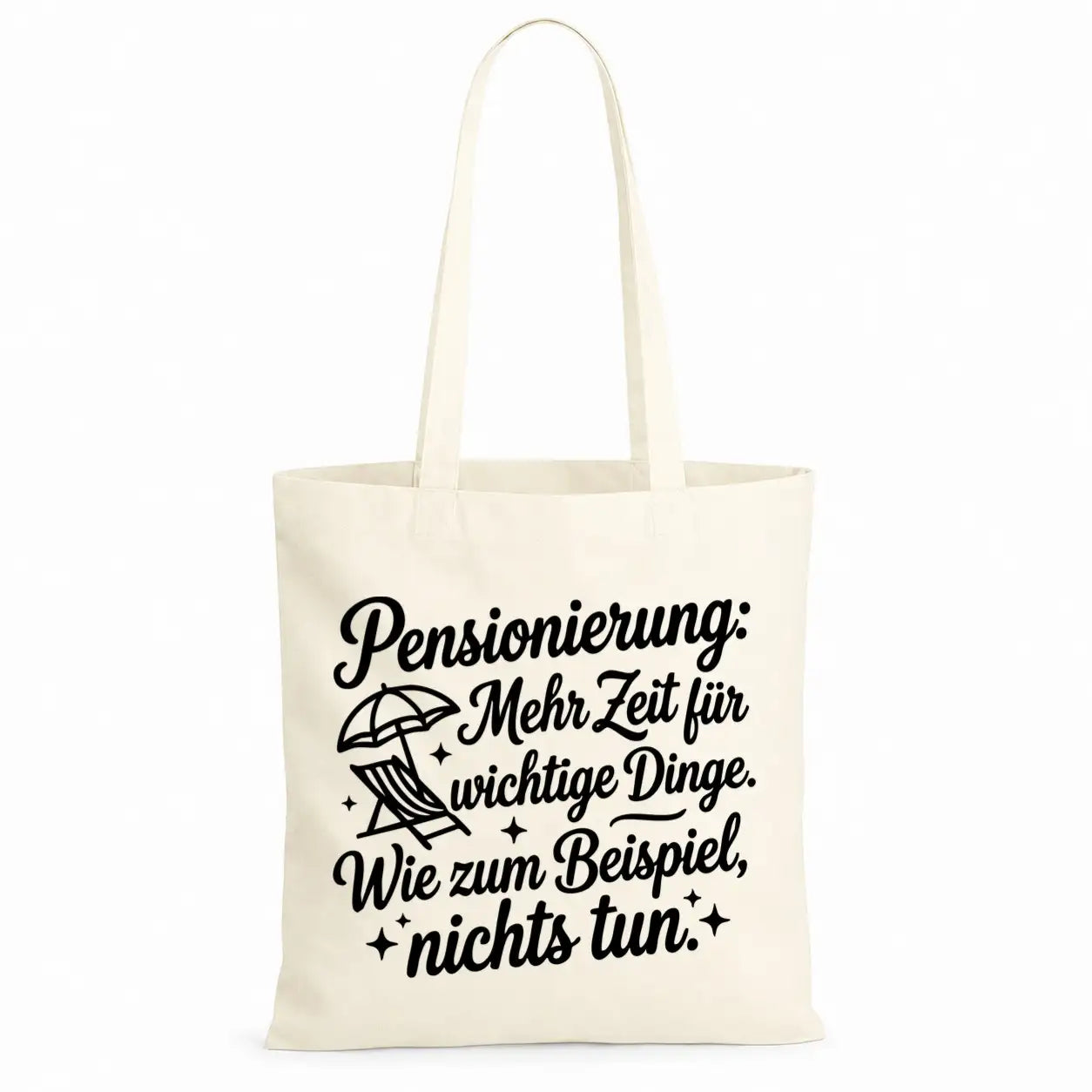 Baumwolltasche - Rentner Sprüche - Motiv nach Wahl