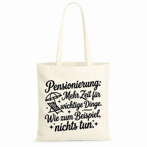 Baumwolltasche - Rentner Sprüche - Motiv nach Wahl