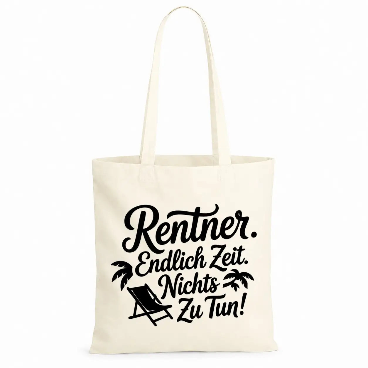 Baumwolltasche - Rentner Sprüche - Motiv nach Wahl