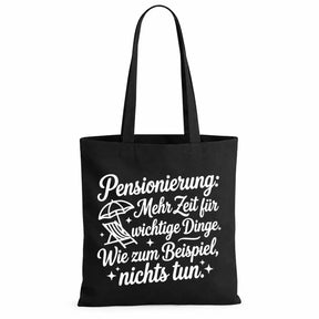 Baumwolltasche - Rentner Sprüche & Ruhestand Motive - Motiv nach Wahl
