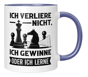 Tasse - Ich verliere nicht, ich gewinne oder ich lerne - Schach