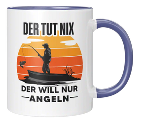 Tasse - Der will nur Angeln