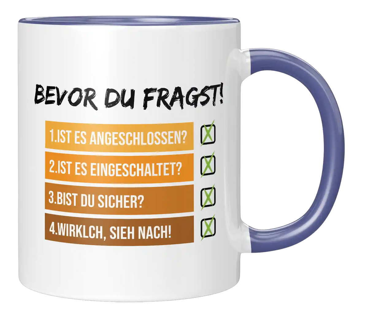 Tasse - Bevor du fragst