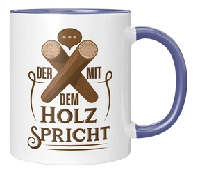 Tasse - Der mit dem Holz spricht