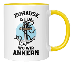 Tasse - Zuhause ist da, wo wir ankern