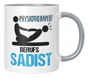 Tasse - Physiotherapeut Beruf Sadis