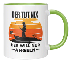 Tasse - Der will nur Angeln