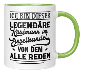 Tasse - Ich bin dieser legendäre Kaufmann im Einzelhandel, von dem alle reden!