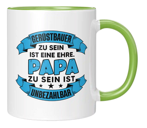 Tasse - Gerüstbauer zu sein ist eine Ehre. Papa zu sein ist Unbezahlbar.