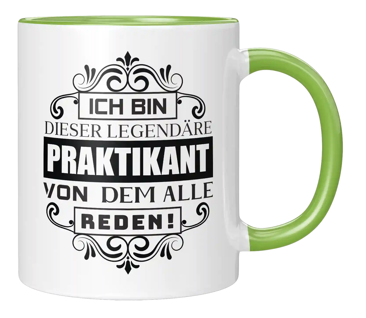 Tasse - Ich bin diese legendäre Praktikant, von dem alle reden!