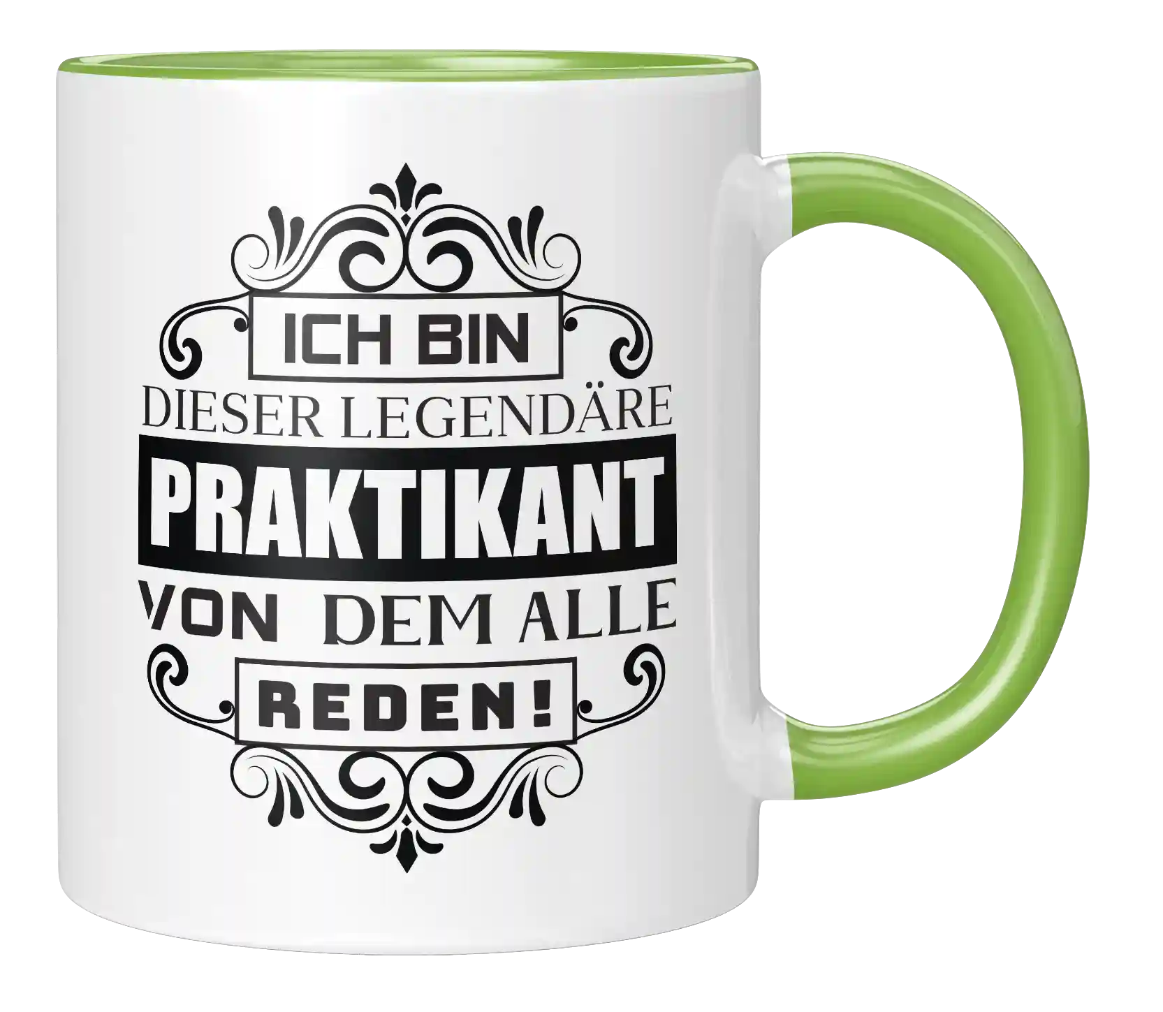 Tasse - Ich bin diese legendäre Praktikant, von dem alle reden!