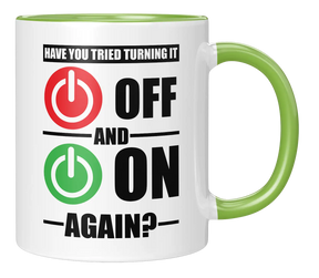 Tasse - Have you tried turning it OFF and ON again?
