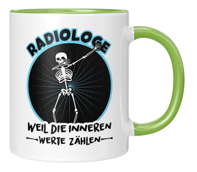 Tasse - Radiologe weil die inneren Werte zählen