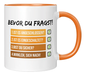 Tasse - Bevor du fragst
