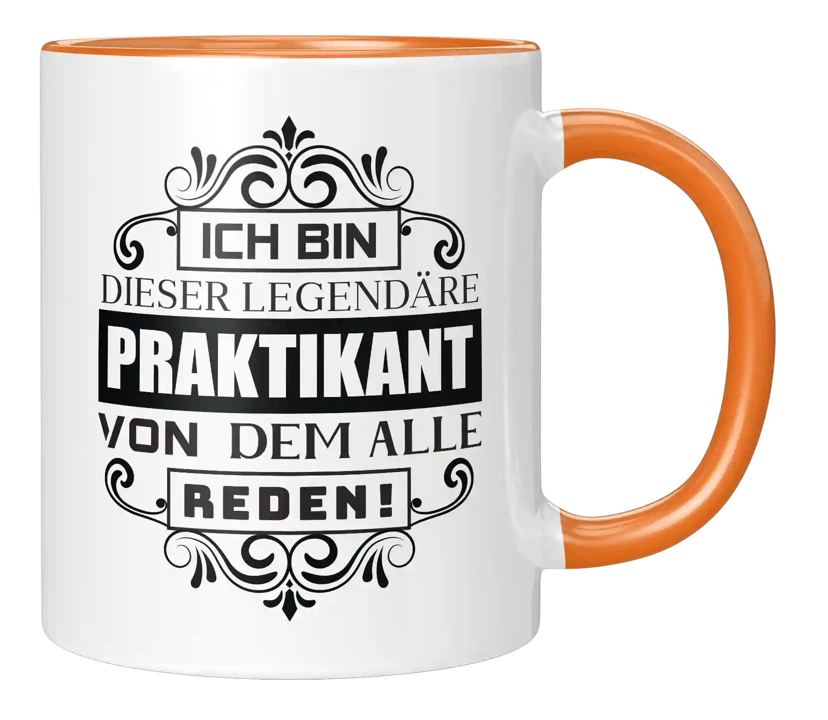 Tasse - Ich bin diese legendäre Praktikant, von dem alle reden!