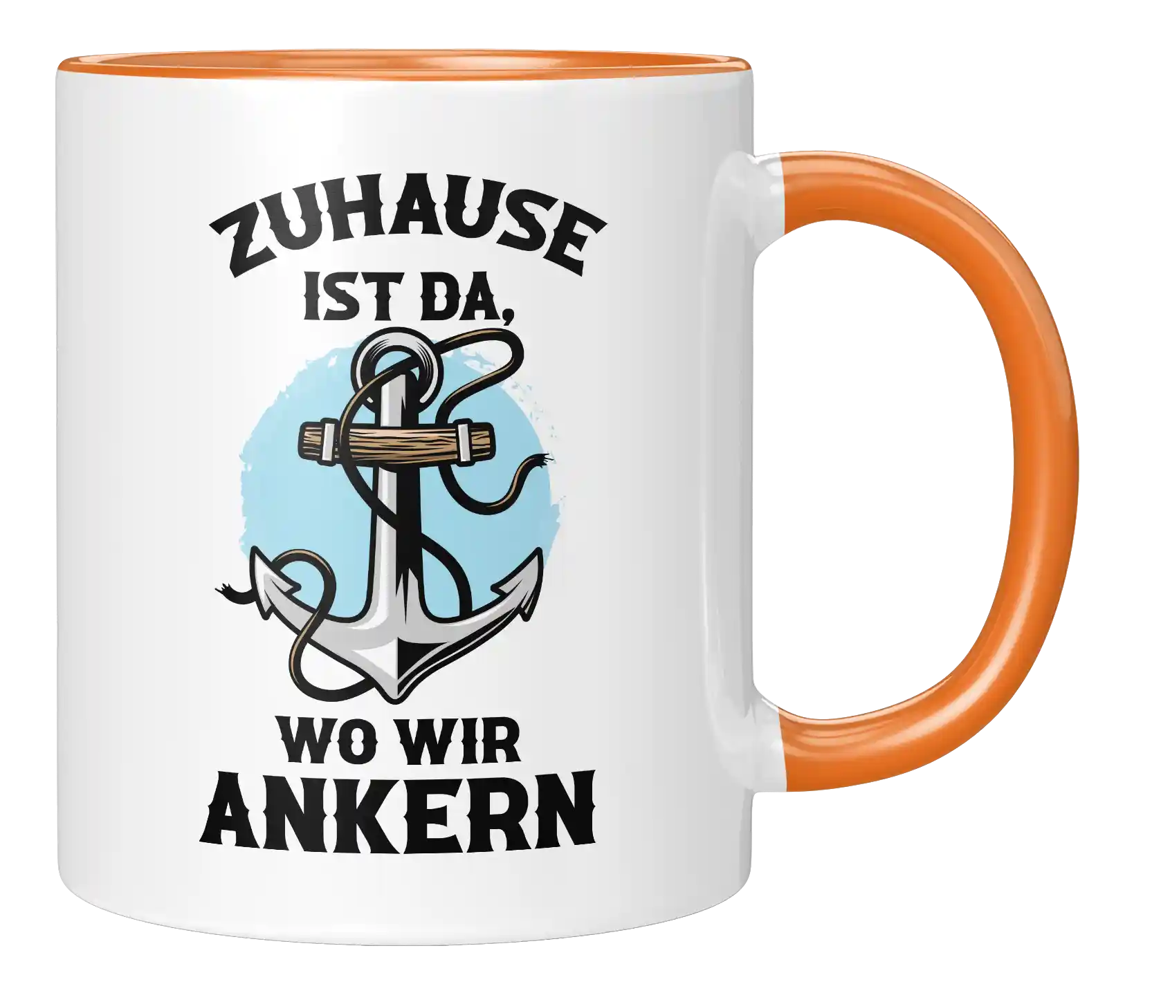 Tasse - Zuhause ist da, wo wir ankern