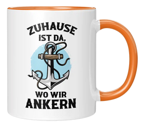 Tasse - Zuhause ist da, wo wir ankern
