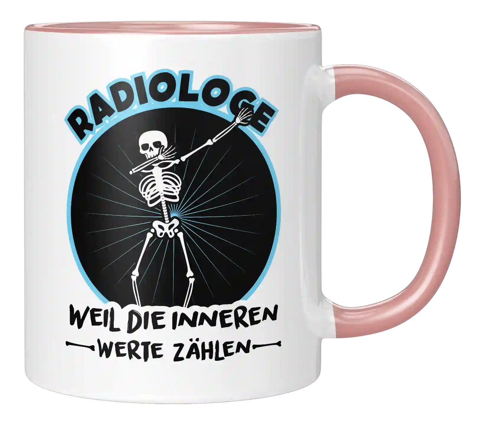 Tasse - Radiologe weil die inneren Werte zählen