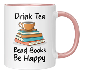 Tasse - Drink Tea Read Books Be happy