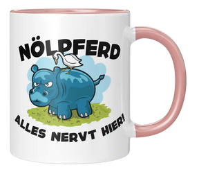 Tasse - Nölpferd - Alles nervt hier!