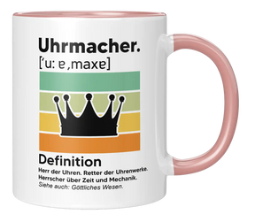 Tasse - Uhrmacher. Definition. Herr der Uhren. Retter der Uhrwerk. Herrscher über Zeit und Mechanik. Siehe auch: Göttliches Wesen.