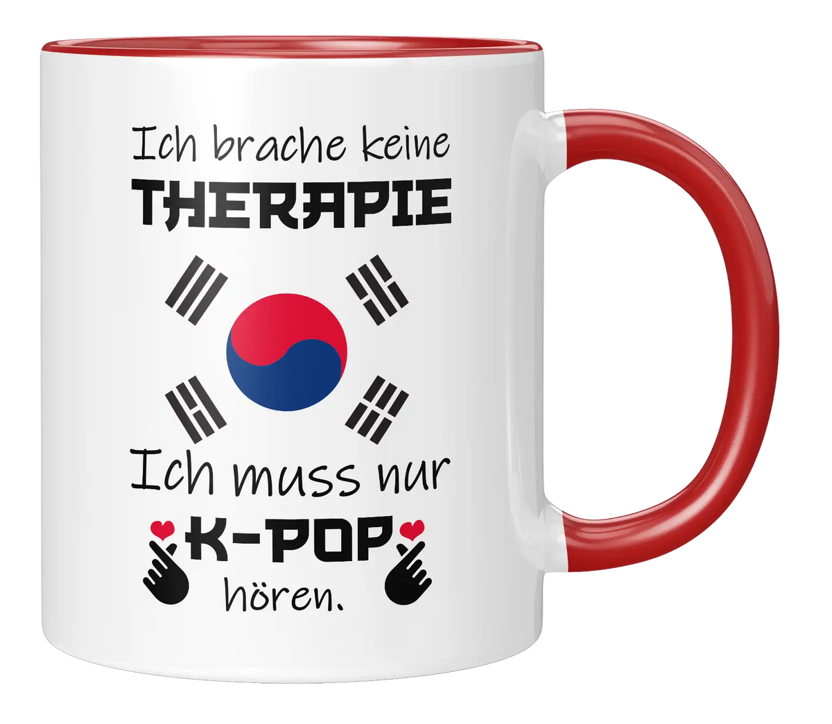 Tasse - KPop - Ich brauche keine Therapie