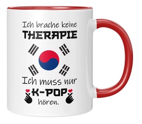 Tasse - KPop - Ich brauche keine Therapie
