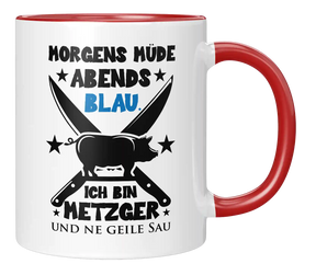 Tasse - Ich bin Metzger und ne geile Sau