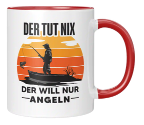 Tasse - Der will nur Angeln