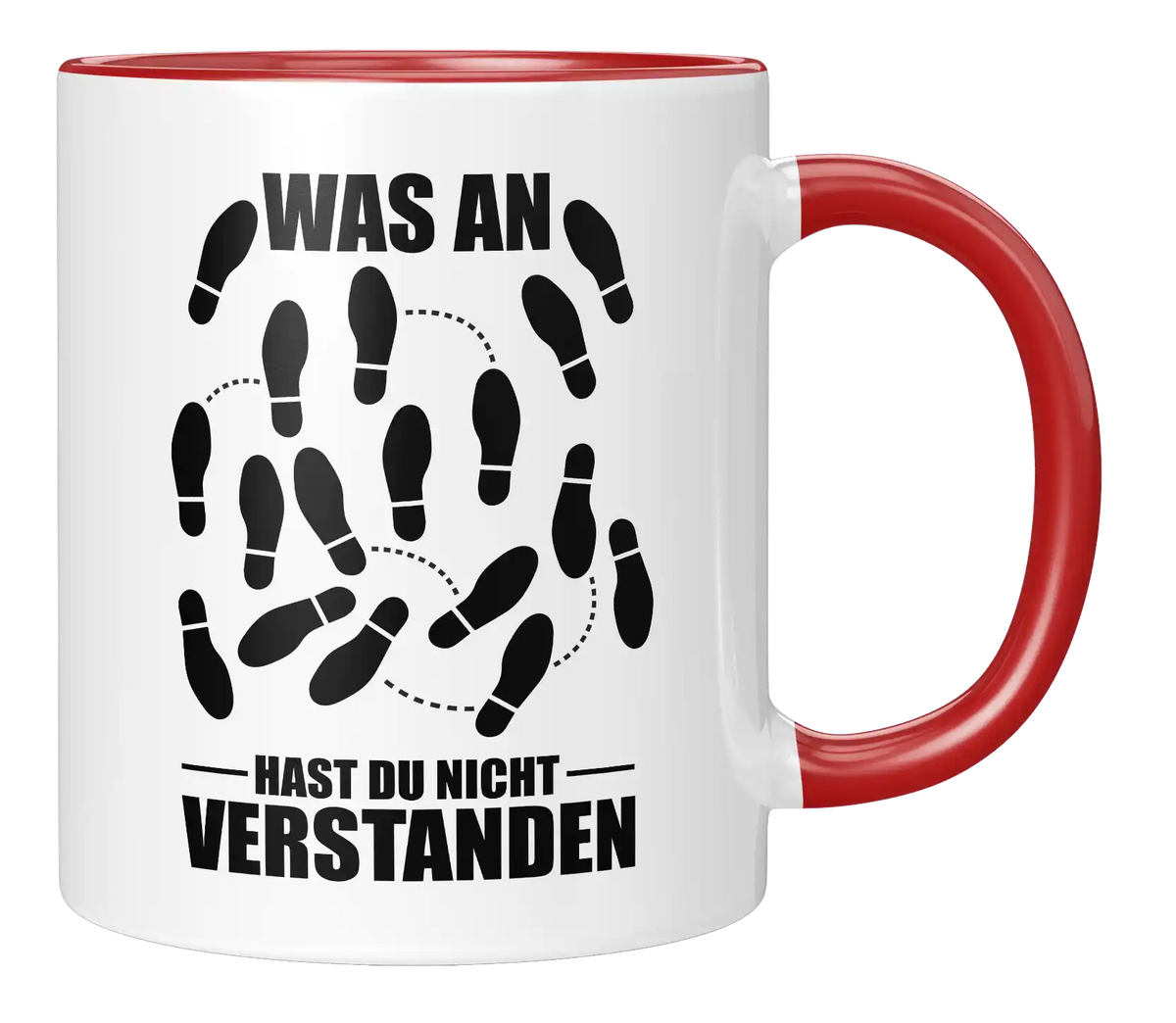 Tasse - Was an ... hast du nicht verstanden?