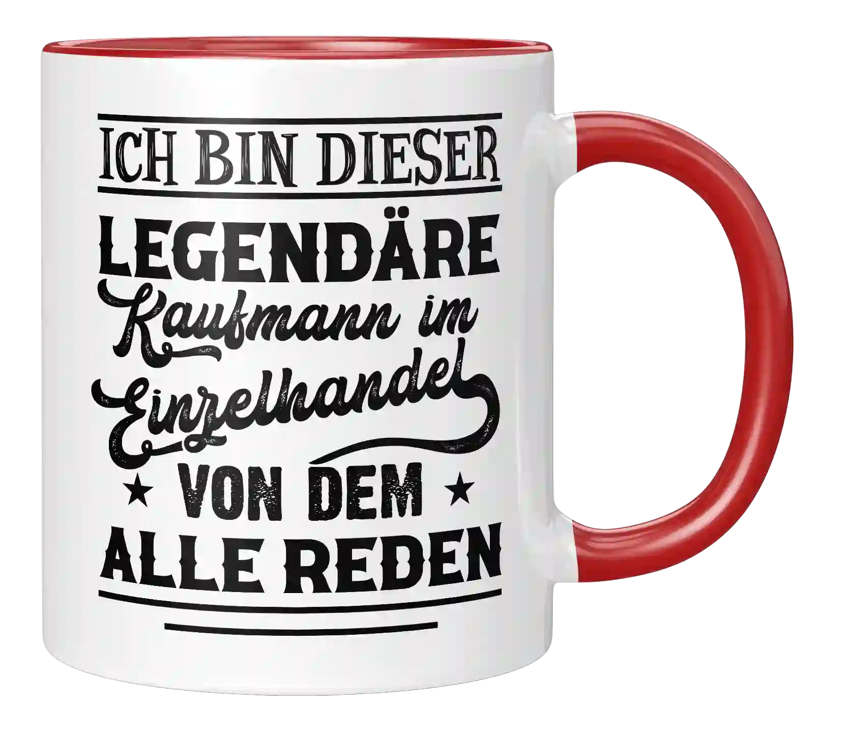 Tasse - Ich bin dieser legendäre Kaufmann im Einzelhandel, von dem alle reden!