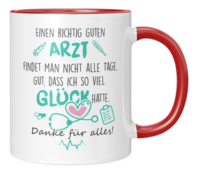Tasse - Einen richtig guten Arzt findet man nicht alle Tage.