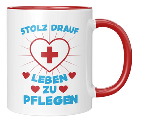Tasse  - Stolz drauf - Leben - zu pflegen