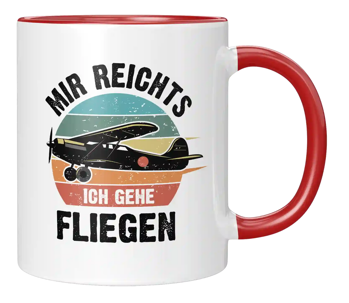 Tasse - Mir reichts, ich gehe fliegen