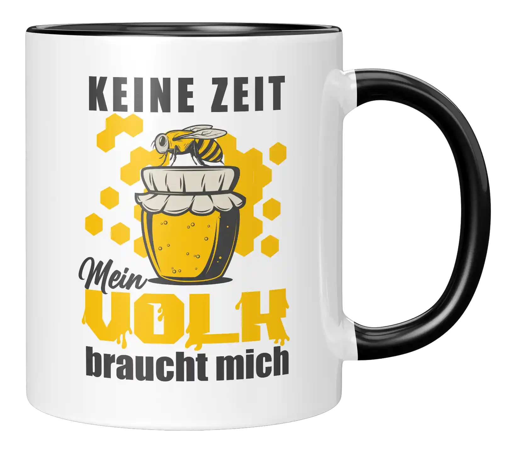 Tasse - Keine Zeit mein Volk braucht mich