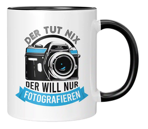 Tasse - Der tut nix, der will nur fotografieren