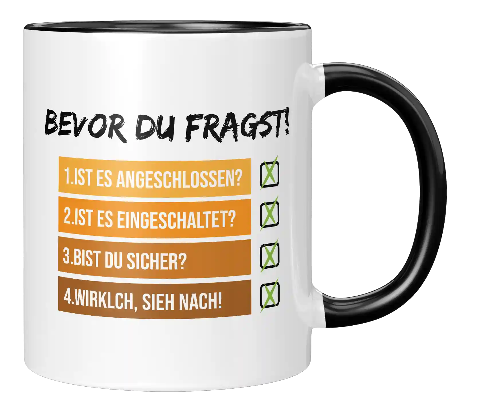 Tasse - Bevor du fragst