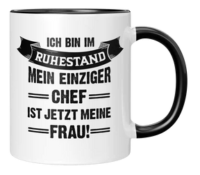 Ich bin im Ruhestand. Mein einziger Chef ist jetzt meine Frau!
