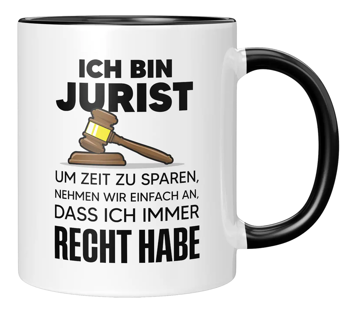 Ich bin Jurist, um Zeit zu sparen, nehmen wir einfach an, dass ich immer Recht habe