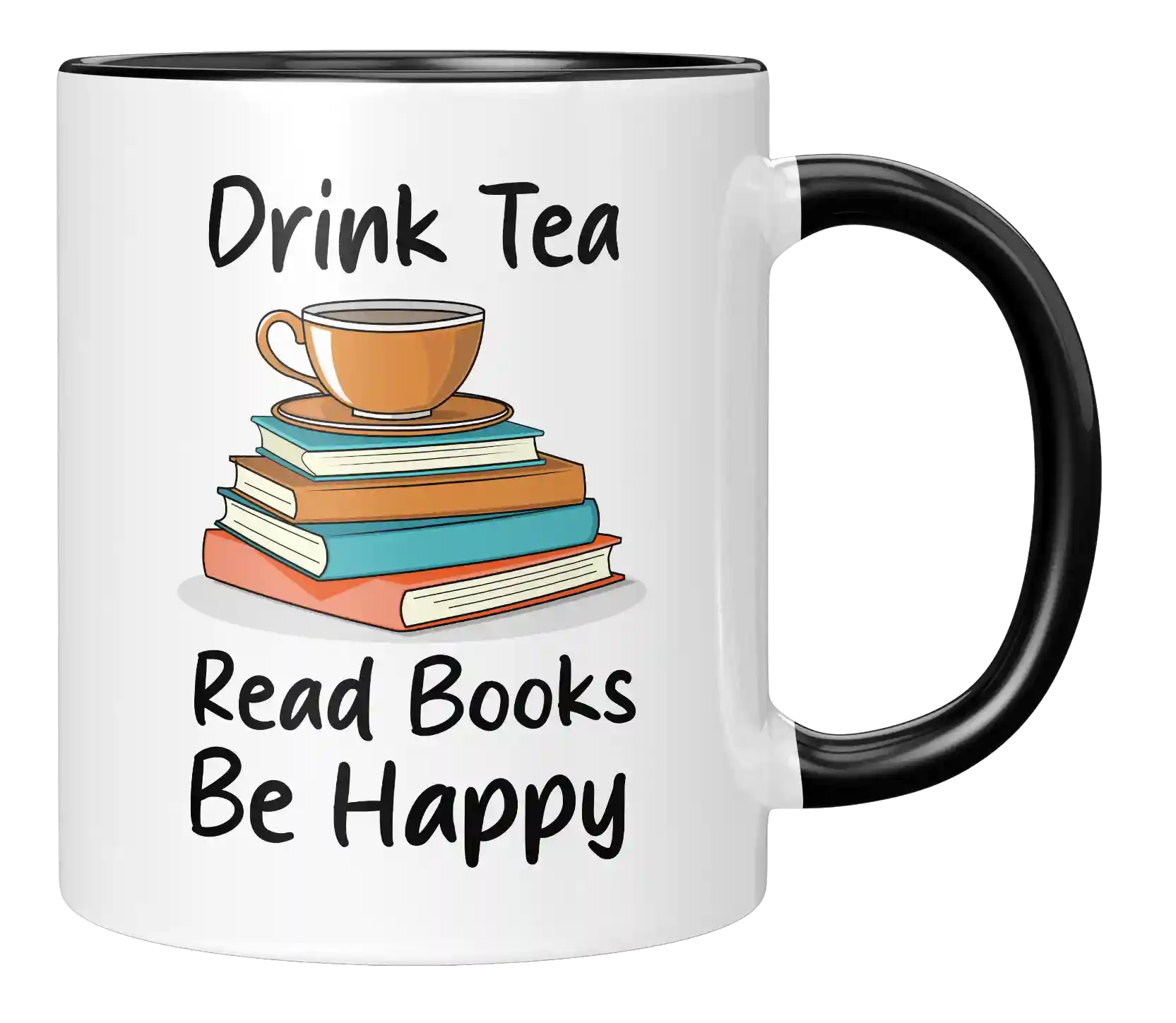 Tasse - Drink Tea Read Books Be happy