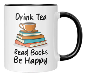 Tasse - Drink Tea Read Books Be happy