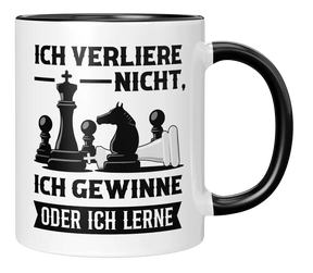Tasse - Ich verliere nicht, ich gewinne oder ich lerne - Schach