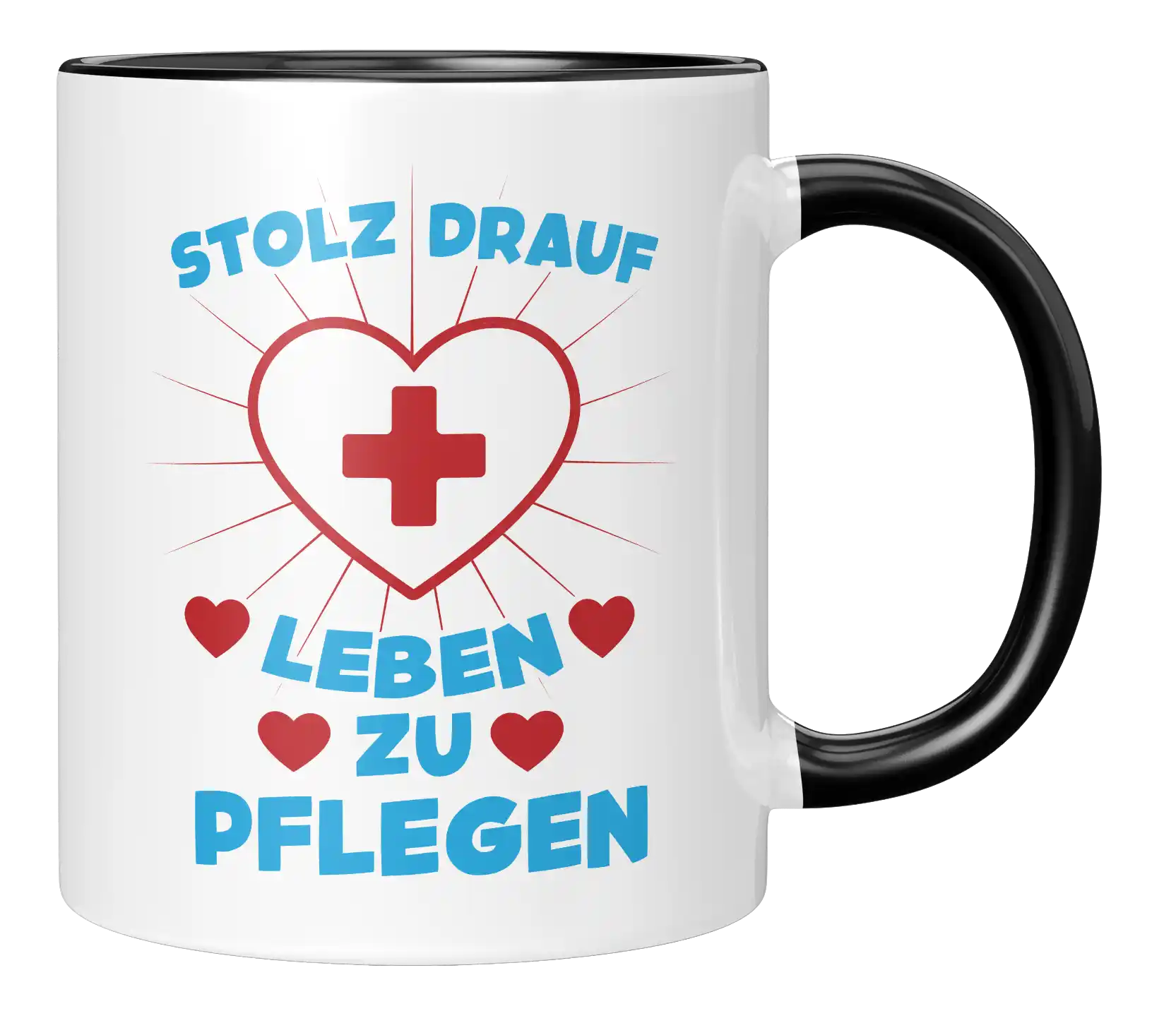 Tasse  - Stolz drauf - Leben - zu pflegen