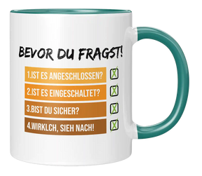 Tasse - Bevor du fragst