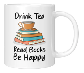 Tasse - Drink Tea Read Books Be happy