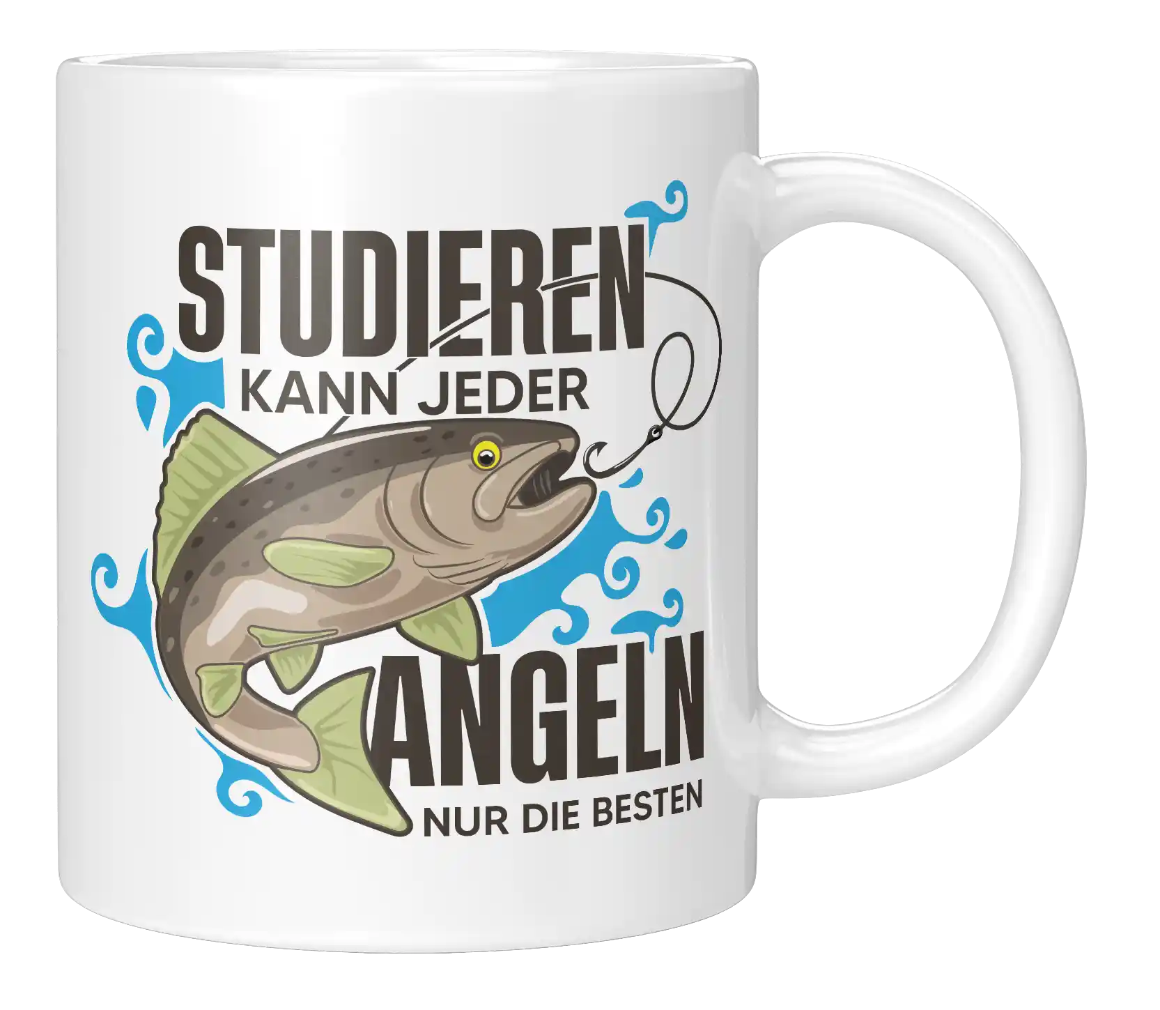 Tasse - Studieren kann jeder Angeln nur die Besten