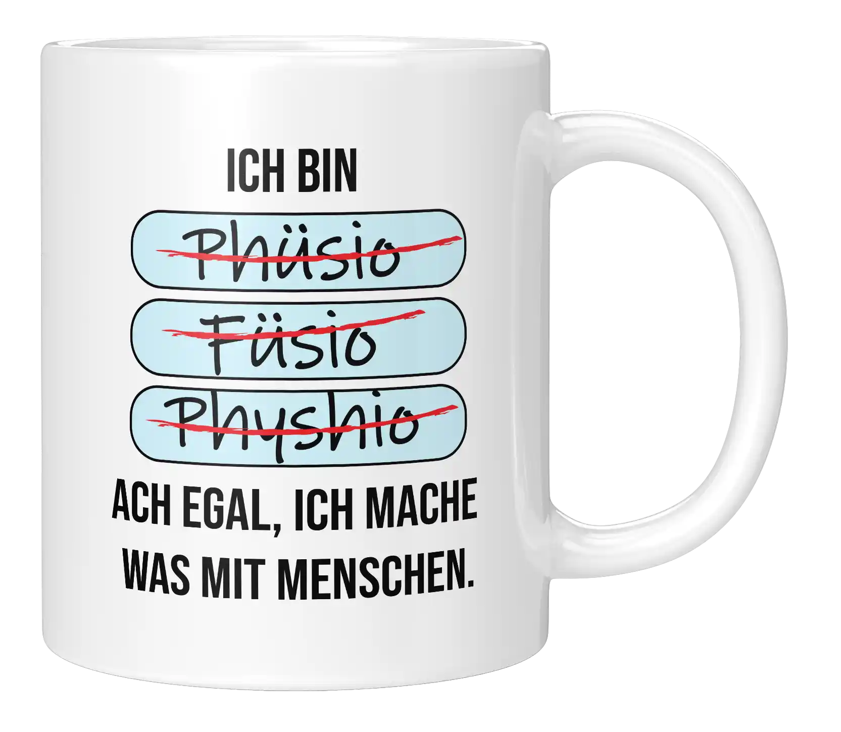 Tasse - Ich bin Phüsiö